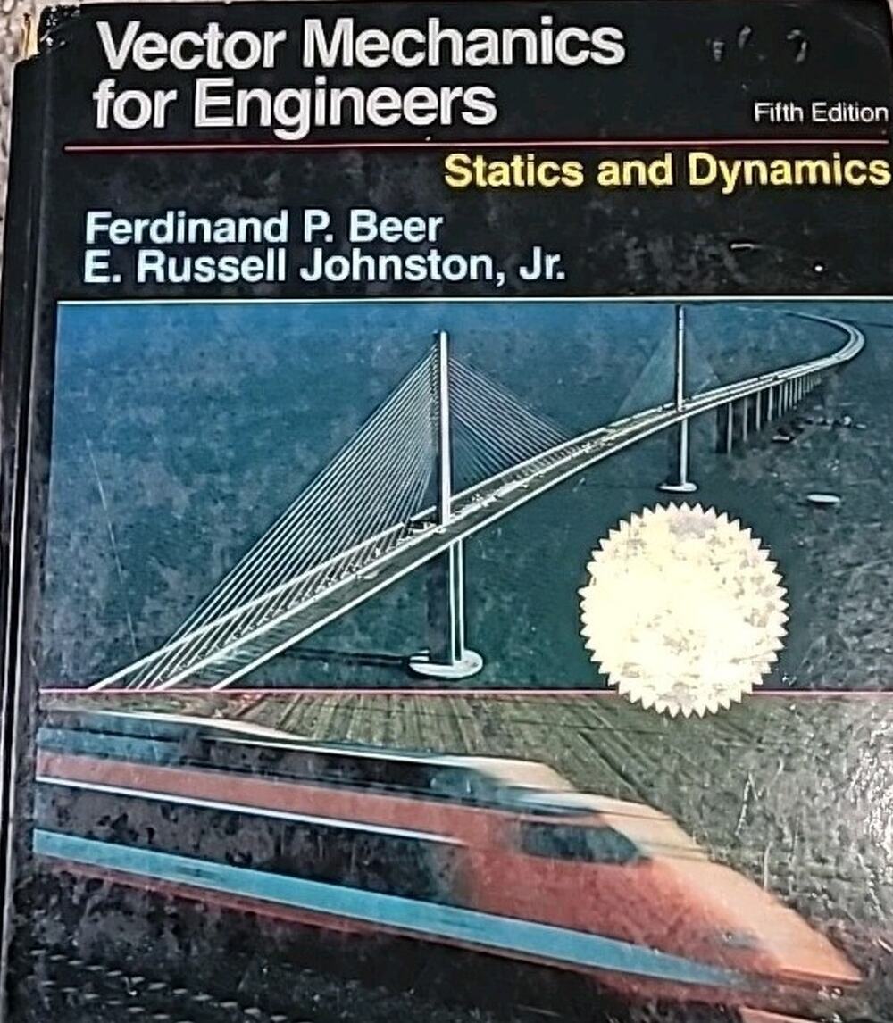 Vector Mechanics Statics & Dynamics 5th Ed Hardcover